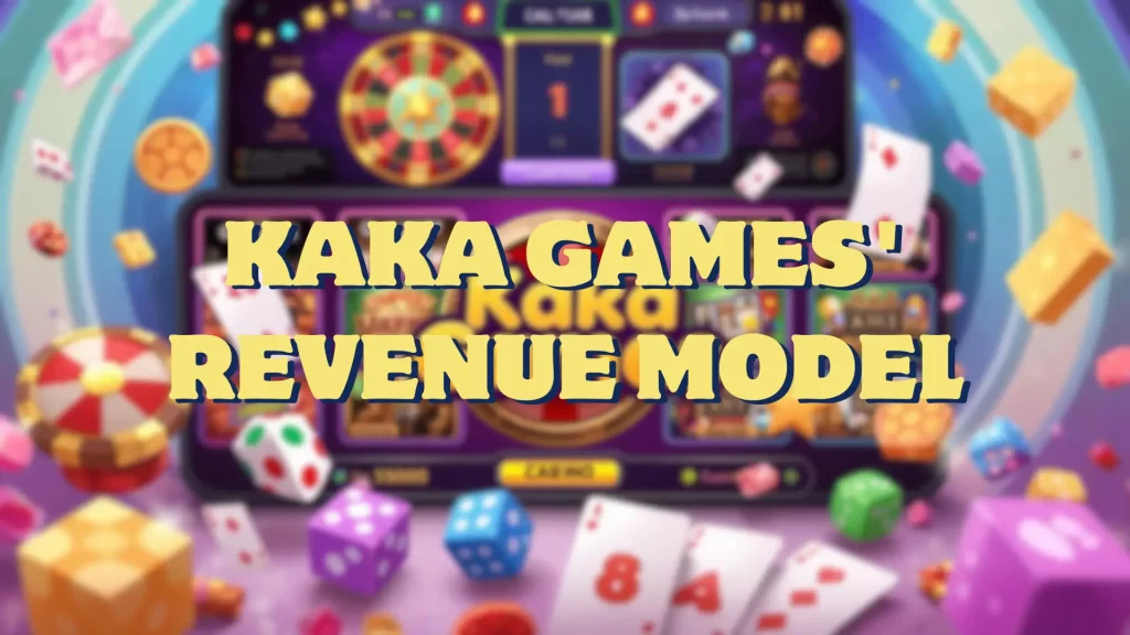 illustration text 'kaka games revenue model'