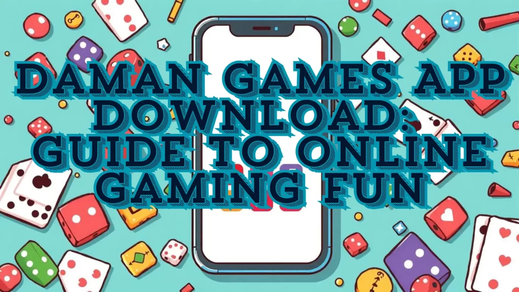 daman games app download