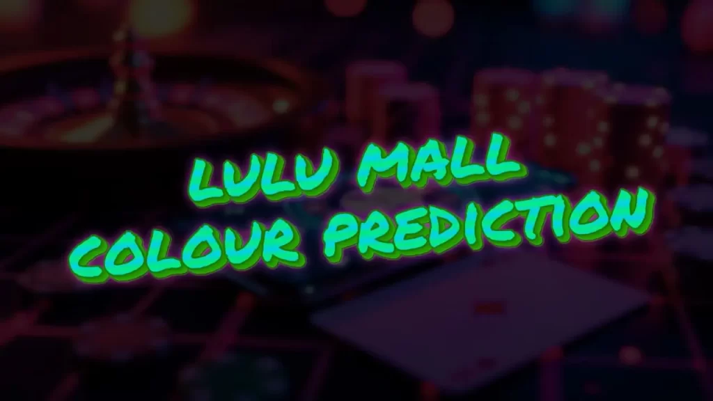 lulu mall colour prediction